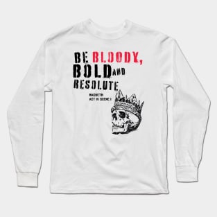 Macbeth Long Sleeve T-Shirt